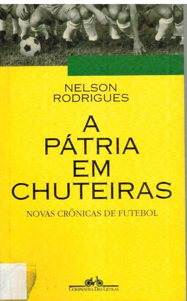 Pátria em Chuteiras, A - 797 ROD